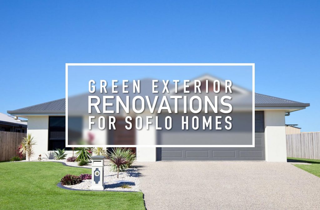 Picture of 5 Green Exterior Renovations Tips For A Stylish Home